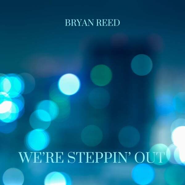 Cover art for We're Steppin' Out