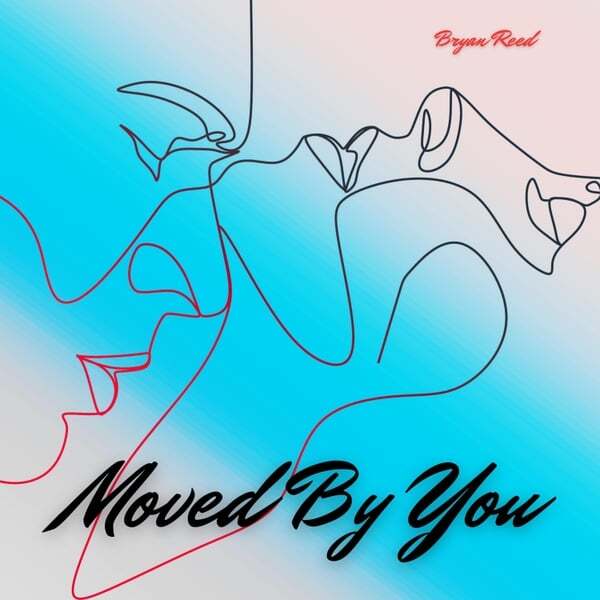 Cover art for Moved By You