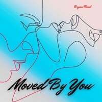 Moved By You